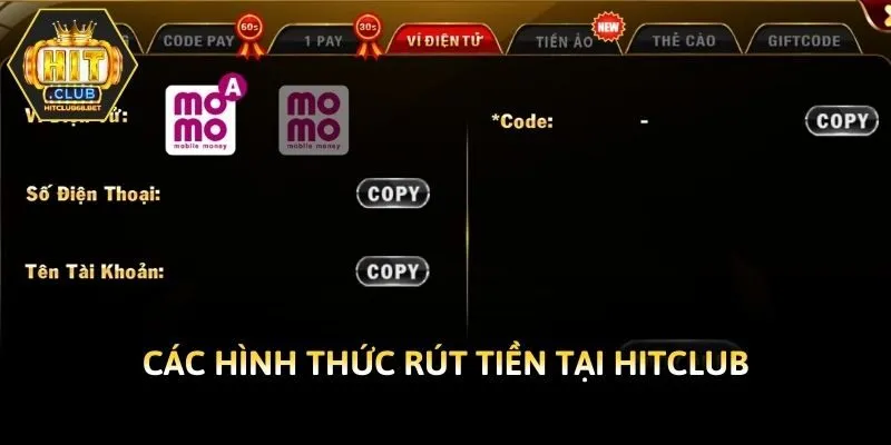 Các hình thức rút tiền tại Hitclub